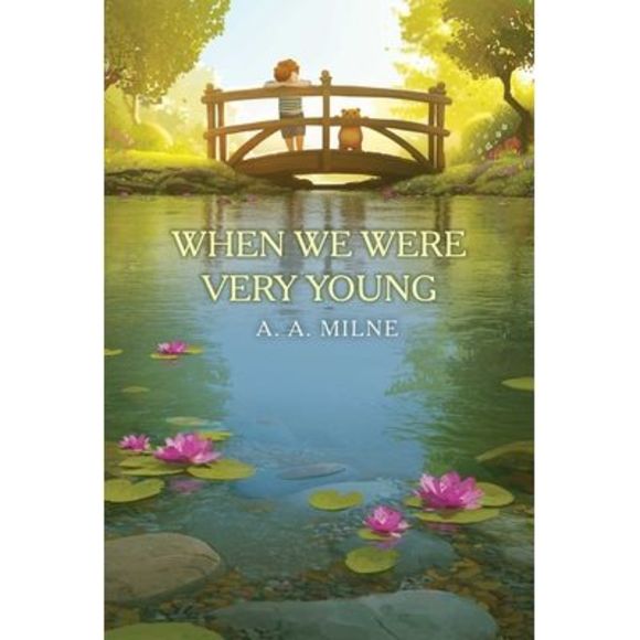When We Were Very Young -- A. a. Milne - Picture 1 of 1